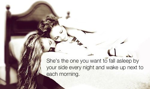 the one to fall asleep with and wake up next to each morning