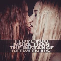 love you more than the distance between us