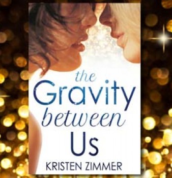 The-Gravity-Between-Us-Kristen-Zimmer