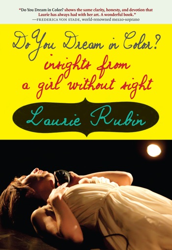 doyoudreamincolor-insights-from-a-giel-without-sight-by-laurie-rubin