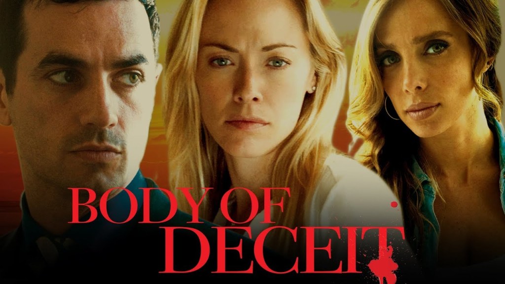 Body of deceit les movie&nbsp;2017