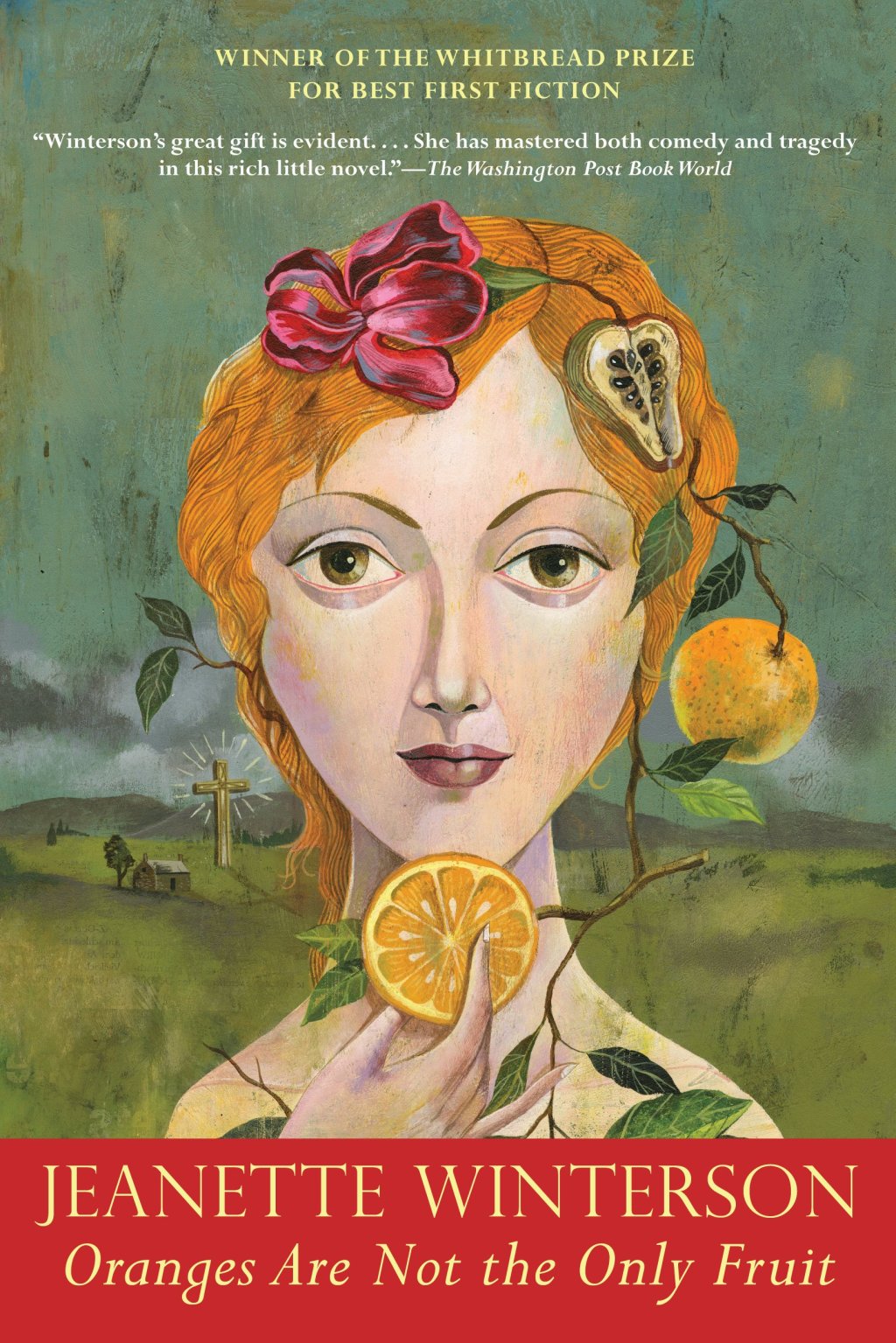 Oranges are not the only fruit by Jeanette&nbsp;Winterson
