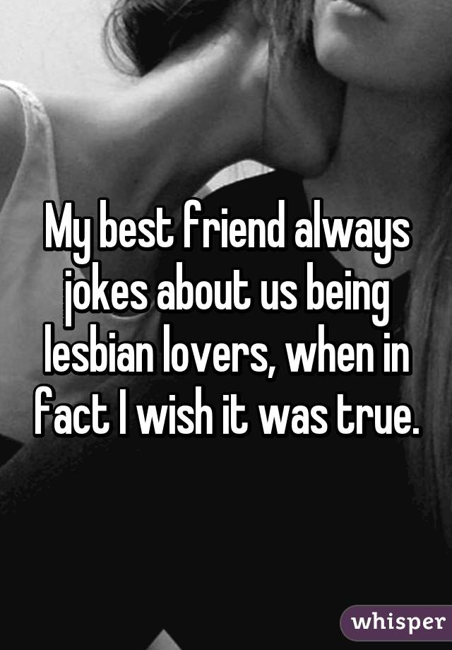 best friends lesbian lovers