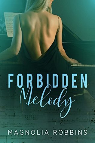 forbidden melody magnolia robbins