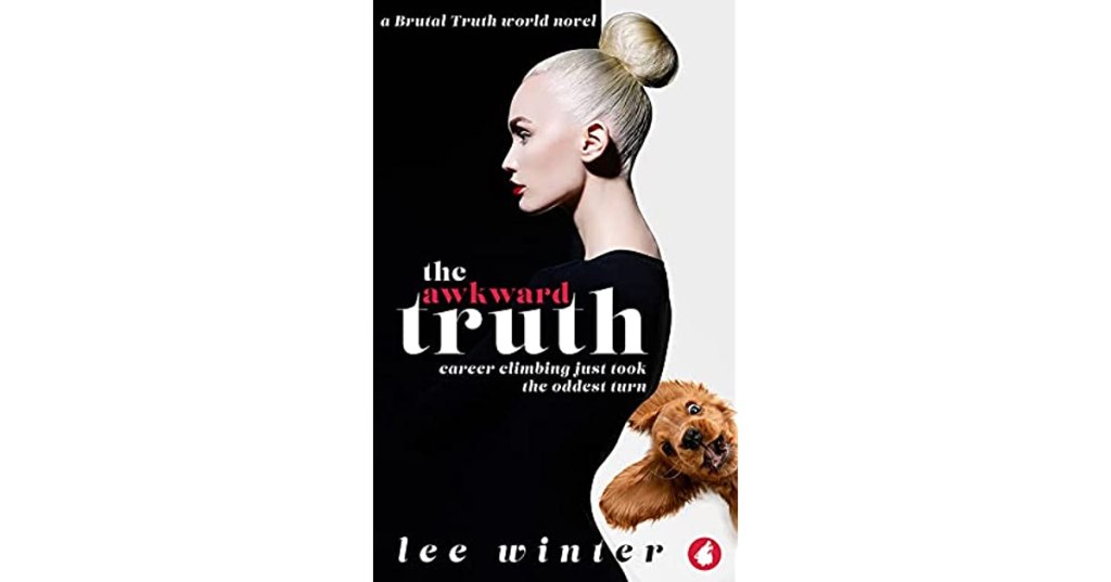 The Awkward Truth by Lee Winter ~ my&nbsp;review